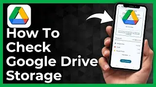 How To Check Google Drive Storage In Mobile
