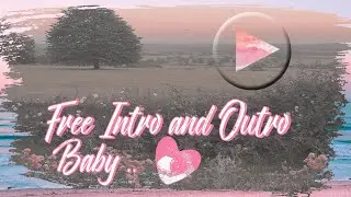YOUTUBE | TOP 5 AESTHETIC INTRO AND OUTRO  TEMPLATE + MUSIC NO COPYRIGHT FREE DOWNLOAD I DS Cipre