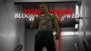 Tyler Durden Edit (Bloody Slowed-Reverb)