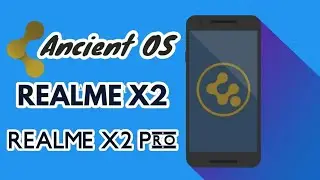 || Ancient OS || CIVILIZATION || Realme X2 || Realme X2 Pro || Installation+Review ||