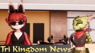 [SFM] Tri Kingdom News!