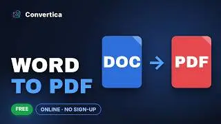 How to Convert Word to PDF Online | Convertica - Free Word to PDF Converter