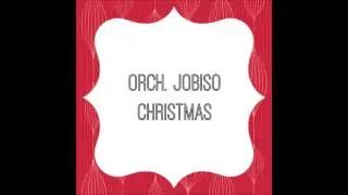 Orch. jobiso-Christmas