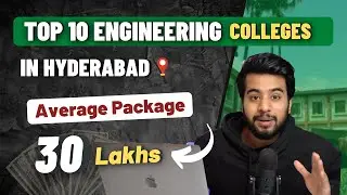 Top 10 Engineering Colleges in Hyderabad | 30 Lakhs Cse Average | Best TsEamcet & Jee Mains Colleges