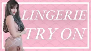 Lingerie Try On Haul | Lewd Fashion