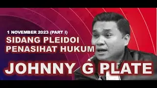 [Part 1] Pembacaan Pleidoi oleh Penasihat Hukum Johnny Plate