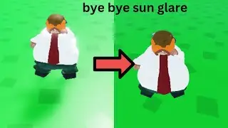 how to get rid of annoying sun glare roblox studio
