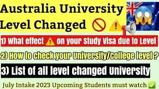 Australia 🇦🇺 University level changed which effect ⚠️ on Study Visa ?