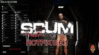 PATCH 0.6.1 | SCUM HOTFIX