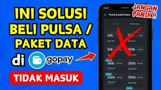 💯 Cara MENGATASI Beli PULSA / PAKET DATA di GoPay TIDAK MASUK !!