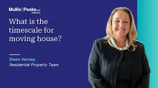 What is the timescale for moving house?