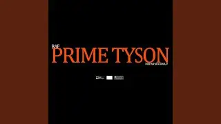 Prime Tyson (feat. Mufasha & Soul V)
