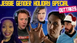 Jessie Gender Holiday Special BLOOPERS!