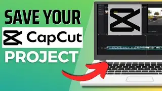 How To Save A Project In CapCut PC - QUICK GUIDE (2025)
