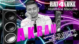 Cheb Akram 2016 Tlagitha Fi paris (Studio HTM) Avec Malik