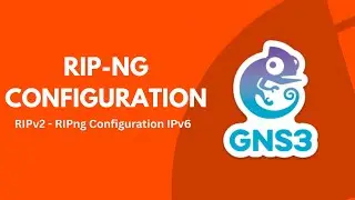 RIPng (Next-gen) Configuration in GNS3 Lab | IPv6 Dynamic Routing on Cisco Routers