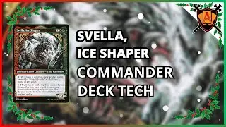 Svella, Ice Shaper Christmas Chaos Deck 🎄 | EDH Deck Tech