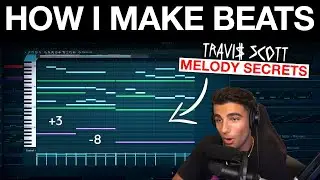 Travis Scott Melody Secrets | HOW I MAKE BEATS