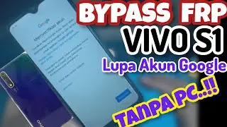 BYPASS FRP VIVO S1 LUPA AKUN GOOGLE || CARA LEWATI VERIFIKASI AKUN GOOGLE VIVO S1 TANPA PC