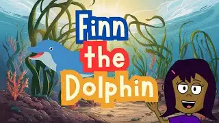 Finn the Dolphin Explores the Sea | Discovering Ocean Wonders #educationalvideo #sea #dolphin