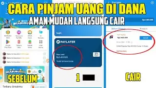 CARA PINJAM UANG DI DANA MUDAH CAIR AMAN 2024