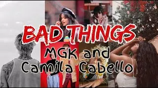 Bad Things - MGK and Camila Cabello (Audio Lyrics)