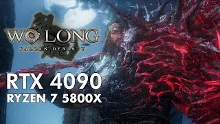 RTX 4090 | Wo Long: Fallen Dynasty v1.04 - 4K - Max