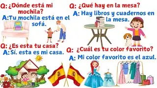 Spanish for Beginners: 100 Common Questions and Answers in Spanish for Beginners