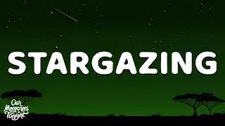 Myles Smith - Stargazing (Lyrics)