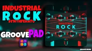 INDUSTRIAL ROCK (SYNTHFERATU) - GROOVEPAD MUSIC - ATMOS