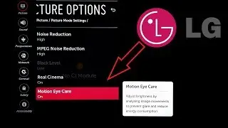 LG SMART TV WebOS Optimize Display for Movies with Real Cinema and Motion Eye Care