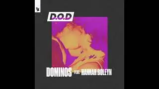 D.O.D - Dominos (Pete Smyth Remix)