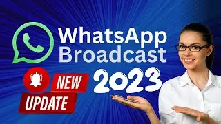 How to use the new WhatsApp Broadcast feature to make money | WhatsApp Tips 2023
