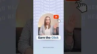 Earn the click to grow on YouTube