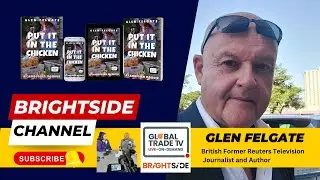 British former Reuters television journalist Glen Felgate appears on the Brightside Channel
