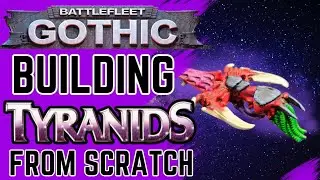 How to Build a Tyranid Hive Fleet for Battlefleet Gothic using just left over bits of kits.