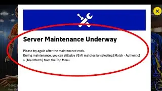 eFootball 2023 Server Maintenance Underway Problem Solve