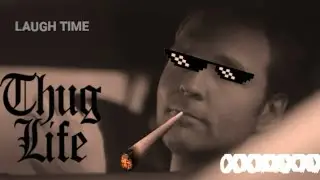 Thug Life / Like a Boss compilation 1