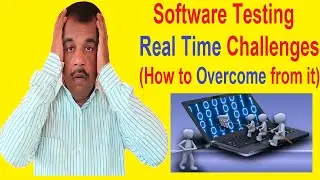 software testing challenges and how to overcome from it | testingshala | manual and automation