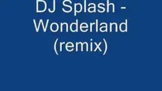 DJ Splash Wonderland