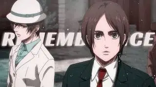 Eren & Mikasa「AMV」- Remembrance