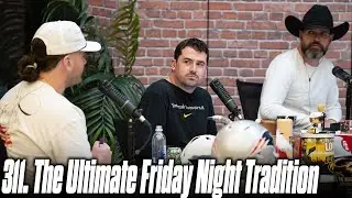 311. The Ultimate Friday Night Tradition | The Pod
