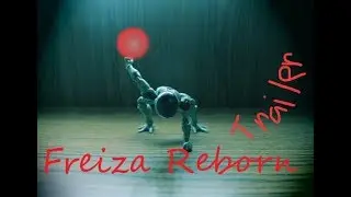 Frieza Reborn Trailer