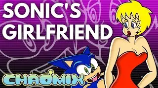 Sonic the Hedgehog's GIRLFRIEND