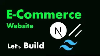 Build E-Commerce Web App with Next.js 14, shadcn/UI, tailwindCSS