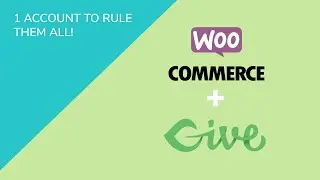 One Account Page for Give WP Donations & WooCommerce
