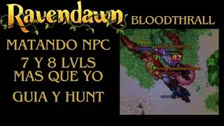 Bloodthrall class IMPARABLE - Guia y demostración cazando mobs 7 y 8 lvls arriba.