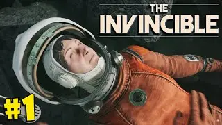 #1 THE INVINCIBLE Прохождение - ВЫЖИВАНИЕ НА ДАЛЁКОЙ ПЛАНЕТЕ
