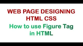 How to use Figure Tag in HTML