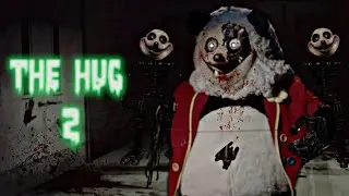 The Hug 2 - Trailer